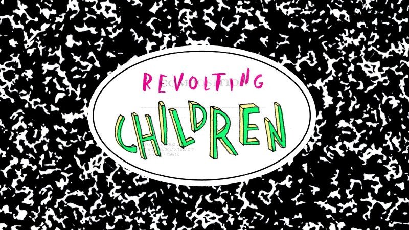 REVOLTING CHILDREN thumbnail